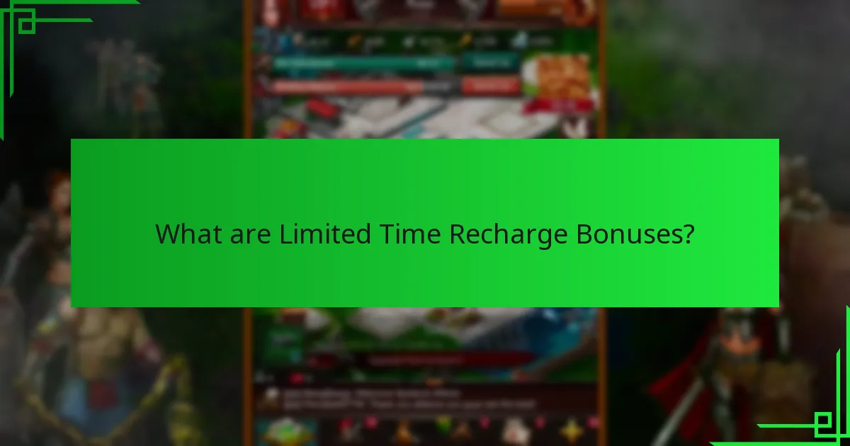 How to redeem Limited Time Recharge Bonuses?
