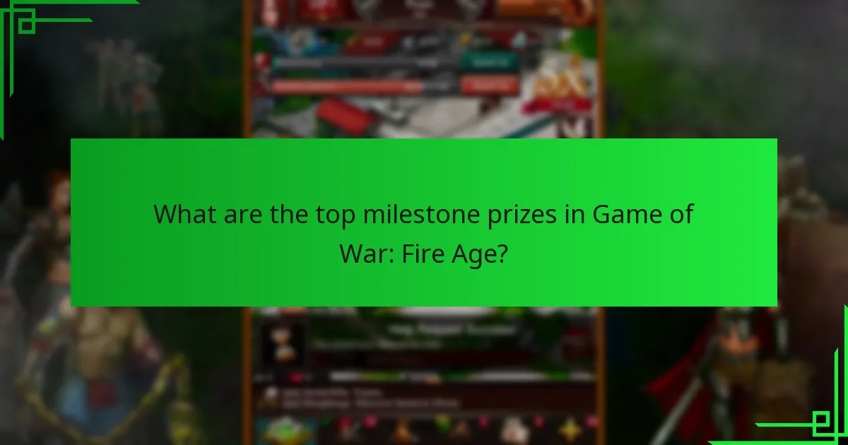 How do milestone prizes in Game of War compare to other games?